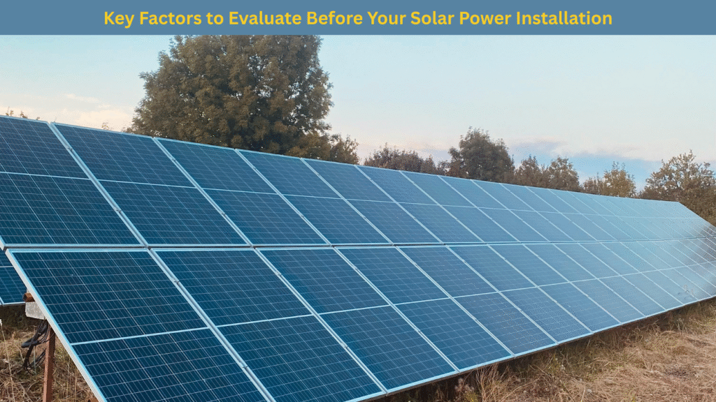 Solar installation key factors