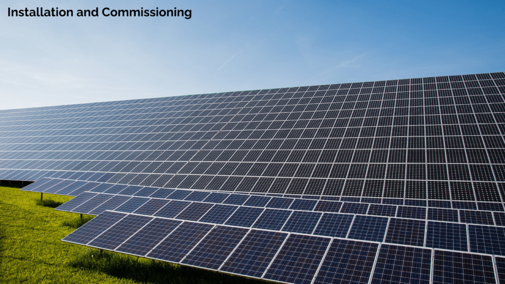 Solar installation and commissioning